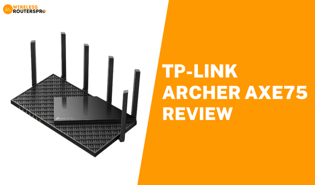 TP-Link Archer AXE75 Review